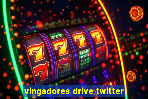 vingadores drive twitter